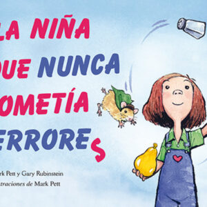 LA NIÑA QUE NUNCA COMETÍA ERRORES