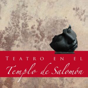 Teatro en el Templo de Salomón