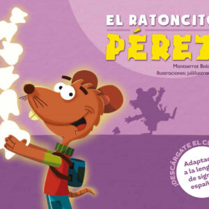 EL RATONCITO PéREZ