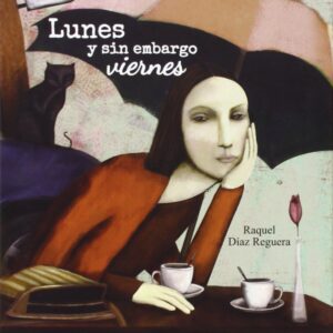 LUNES Y SIN EMBARGO VIERNES