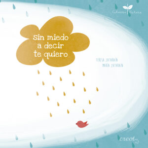 Sin miedo a decir te quiero