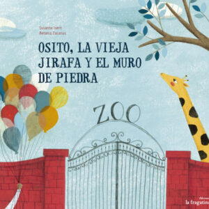 Osito, la vieja jurafa y el muro de piedra