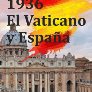 1936 El Vaticano y España
