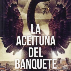 La aceituna del banquete