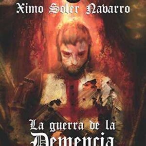 La guerra de la demencia