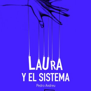 Laura y el sistema
