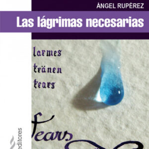 Las lágrimas necesarias