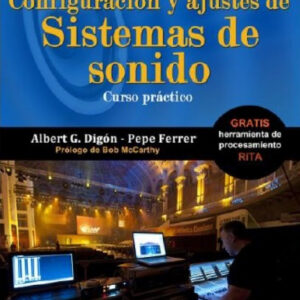 CONFIGURACIÓN Y AJUSTES SISTEMAS SONIDO 2ª EDICIÓN