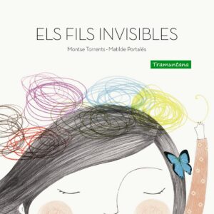 ELS FILS INVISIBLES