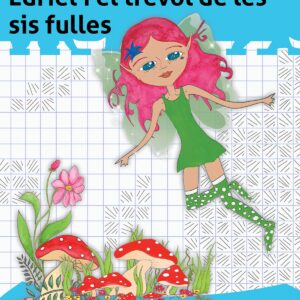 EDRIEL I EL TRÉVOL DE LES SIS FULLES