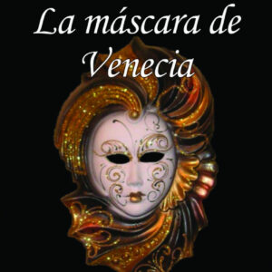 La máscara de Venecia (edición de bolsillo)