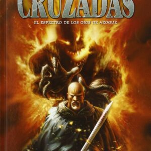 Cruzadas Integral, 1 Espectro Ojos Azogue