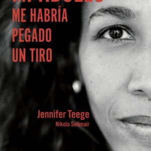 MI ABUELO ME HABRÍA PEGADO UN TIRO