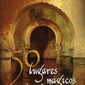 50 lugares mágicos de Extremadura