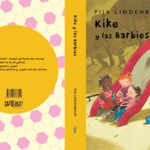 KIKE Y LAS BARBIES