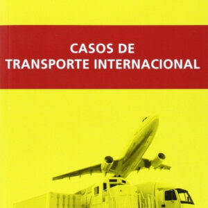 CASOS DE TRANSPORTE INTERNACIONAL