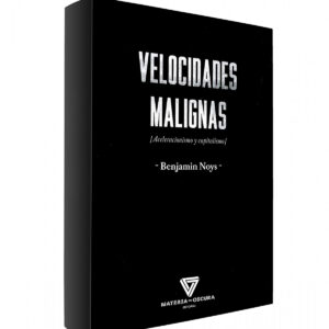 VELOCIDADES MALIGNAS