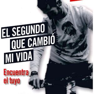 El segundo que cambió mi vida