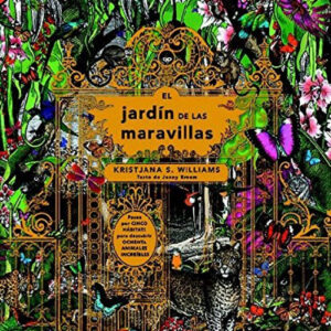 EL JARDÍN DE LAS MARAVILLAS