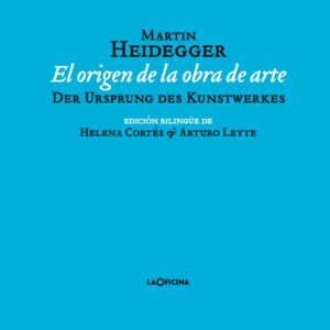 EL ORIGEN DE LA OBRA DE ARTE