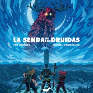 LA SENDA DE LOS DRUIDAS
