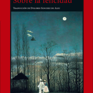 Sobre la felicidad