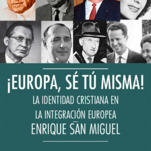¡Europa, sé tu misma!
