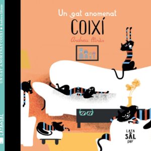 UN GAT ANOMENAT COIXÍ