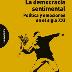 LA DEMOCRACIA SENTIMENTAL