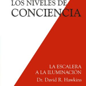 TRASCENDER LOS NIVELES DE CONCIENCIA