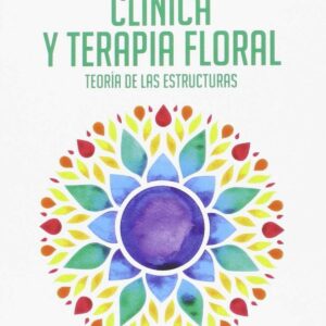 CLÍNICA Y TERAPIA FLORAL