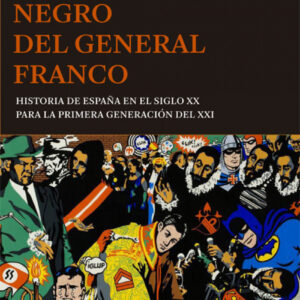 El bulldozer negro del General Franco