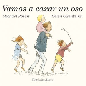 VAMOS A CAZAR UN OSO