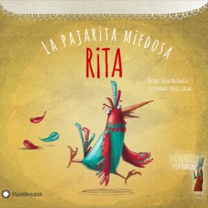 RITA, LA PAJARITA MIEDOSA