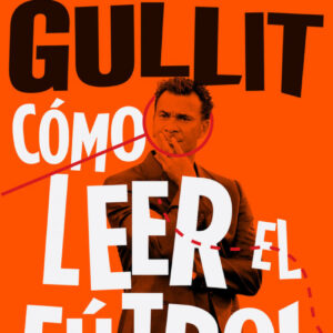 Cómo leer el fútbol