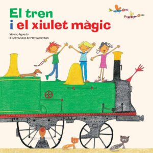 El tren i el xiulet magic