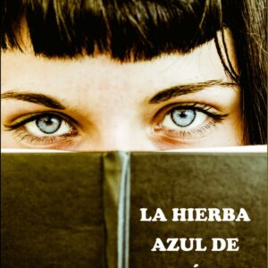 LA HIERBA AZUL DE CALIOPE