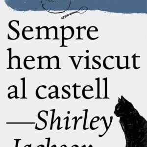 SEMPRE HEM VISCUT AL CASTELL