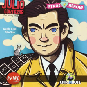 Julio Cortázar para niñas y niños