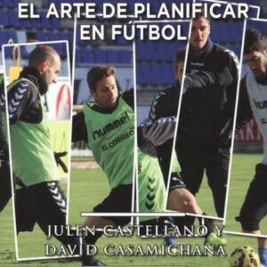 El arte de planificar en fútbol