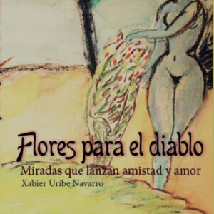 FLORES PARA EL DIABLO