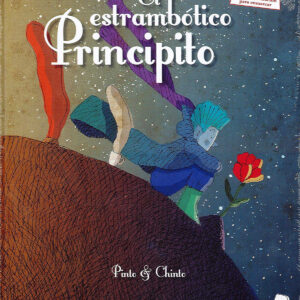 Estrambótico principito