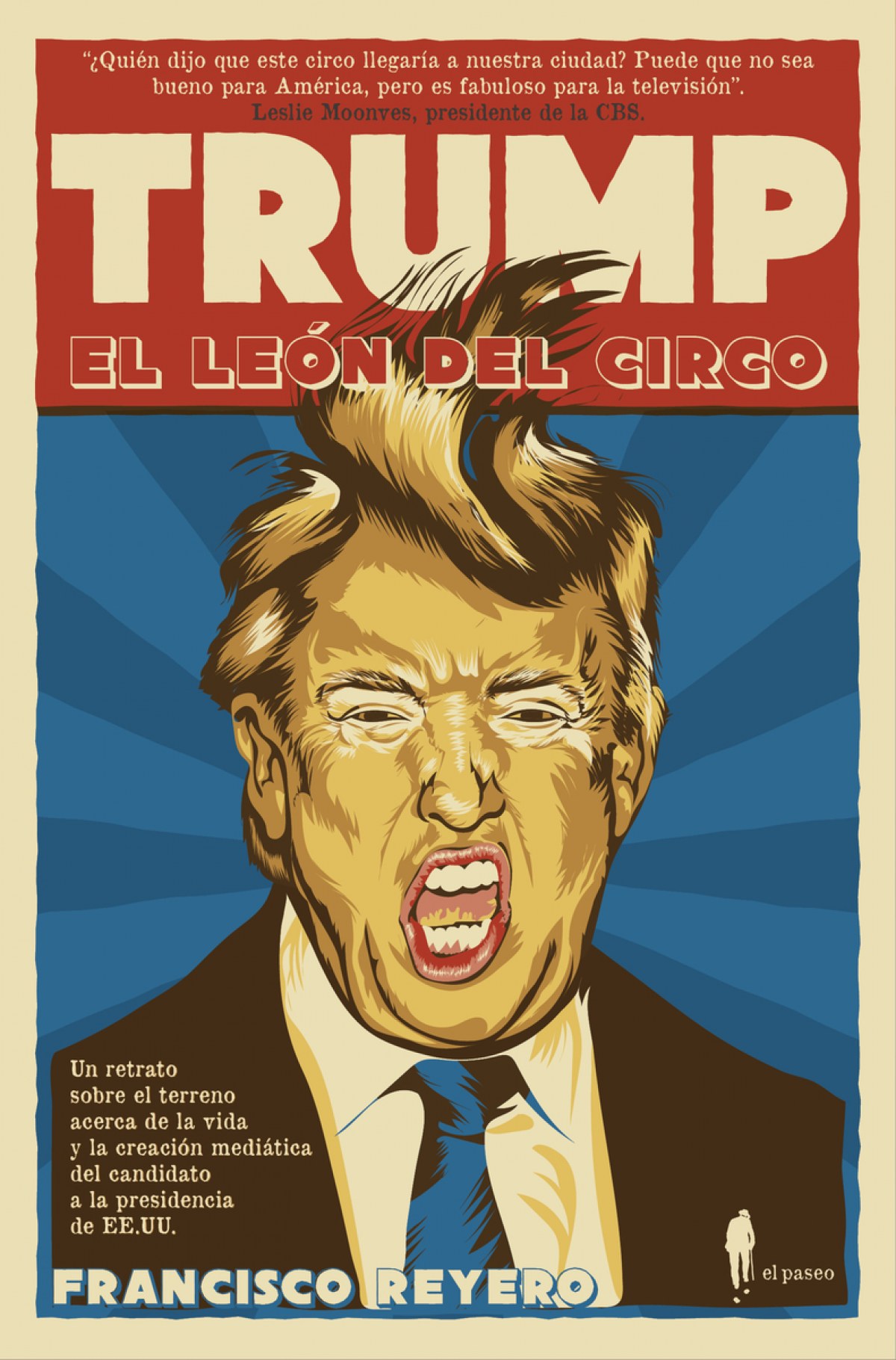 TRUMP, EL LEóN DEL CIRCO