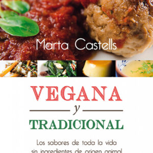 Vegana y tradicional