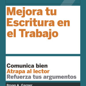 MEJORA TU ESCRITURA EN EL TRABAJO