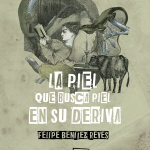 La piel que busca piel en su deriva