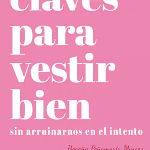 Claves para vestir bien
