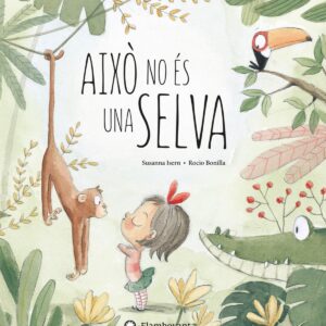 Això no és una selva