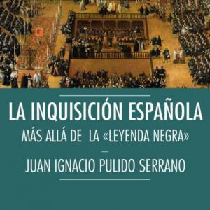INQUISICIÓN ESPAÑOLA: MÁS ALLÁ DA LA LEYENDA NEGRA
