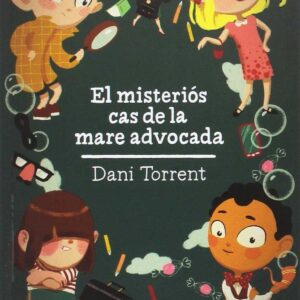 EL MISTERIOS CAS DE LA MARE ADVOCADA